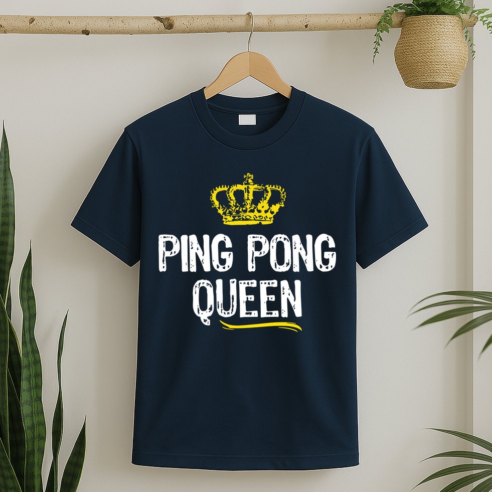 Ping Pong Queen Women Girl Player Table Tennis Funny Gift T-Shirt