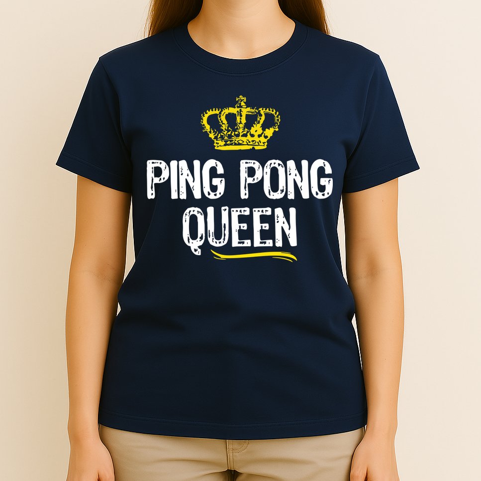 Ping Pong Queen Women Girl Player Table Tennis Funny Gift T-Shirt