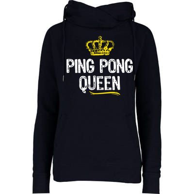 Ping Pong Queen Women Girl Player Table Tennis Funny Gift Womens Funnel Neck Pullover Hood
