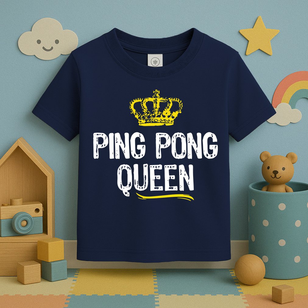 Ping Pong Queen Women Girl Player Table Tennis Funny Gift Toddler T-Shirt