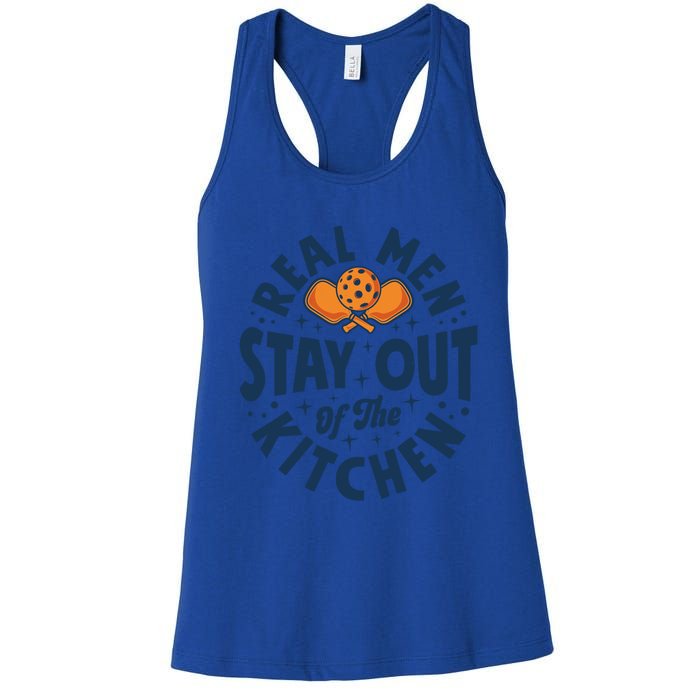 Play Pickleball Real Stay Out Of The Kitchen Funny Quote Cool Gift Women's Racerback Tank