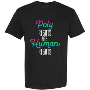 Polysexual Poly Rights Are Hu Rights Equality Lgbt Gay Gift Garment-Dyed Heavyweight T-Shirt