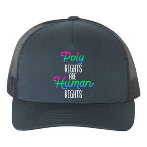 Polysexual Poly Rights Are Hu Rights Equality Lgbt Gay Gift Yupoong Adult 5-Panel Trucker Hat