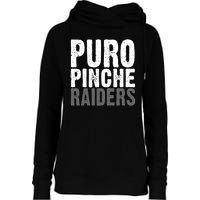 Puro Pinche Raiders Womens Funnel Neck Pullover Hood