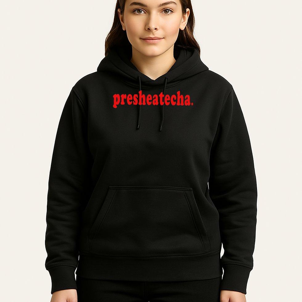 Presheatecha Hoodie