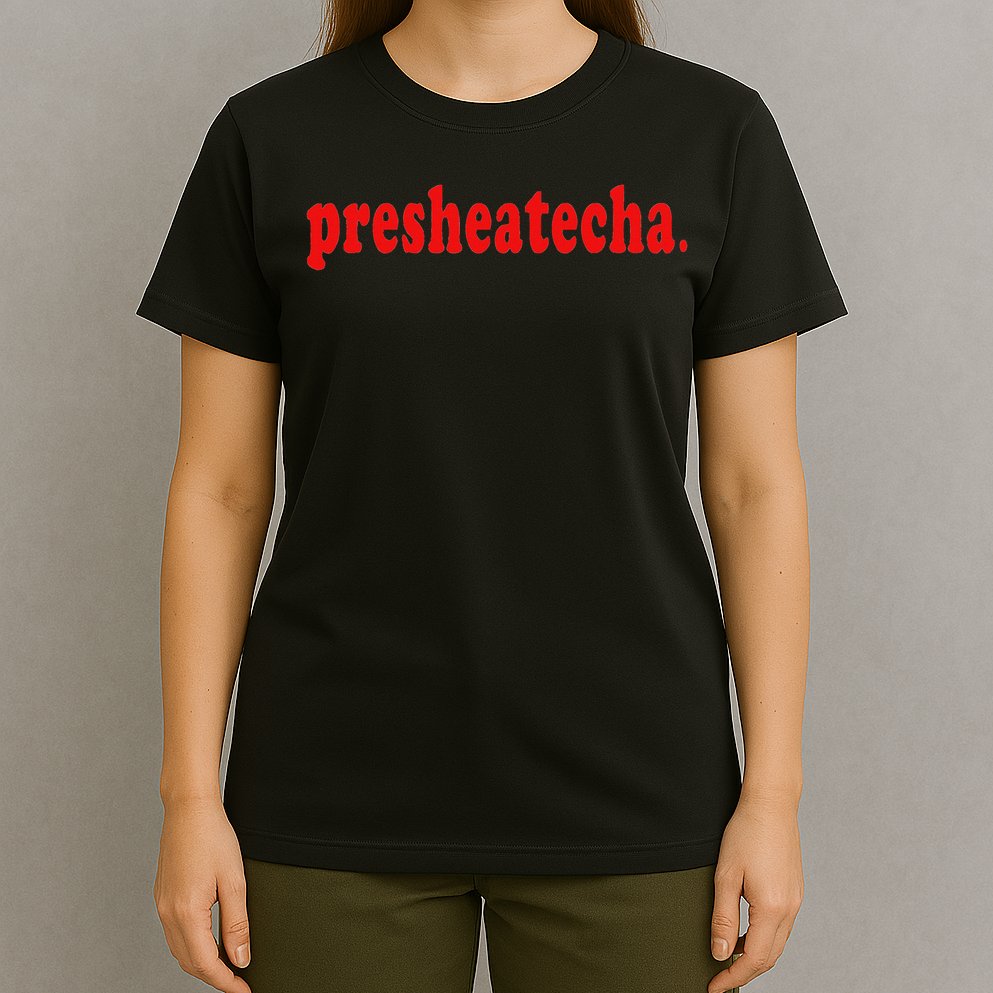 Presheatecha T-Shirt