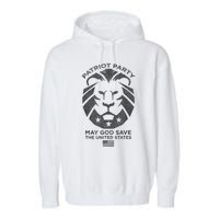 Patriot Party Revolution May God Save The USA Trump 2024 Garment-Dyed Fleece Hoodie