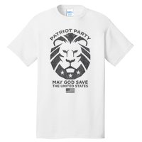 Patriot Party Revolution May God Save The USA Trump 2024 Tall T-Shirt