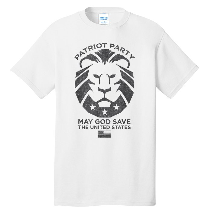 Patriot Party Revolution May God Save The USA Trump 2024 Tall T-Shirt