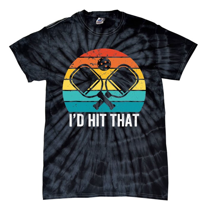 Pickleball Player retro I'd Hit That Retro Gift Tie-Dye T-Shirt