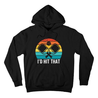 Pickleball Player retro I'd Hit That Retro Gift Tall Hoodie