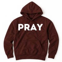 Pray Hoodie