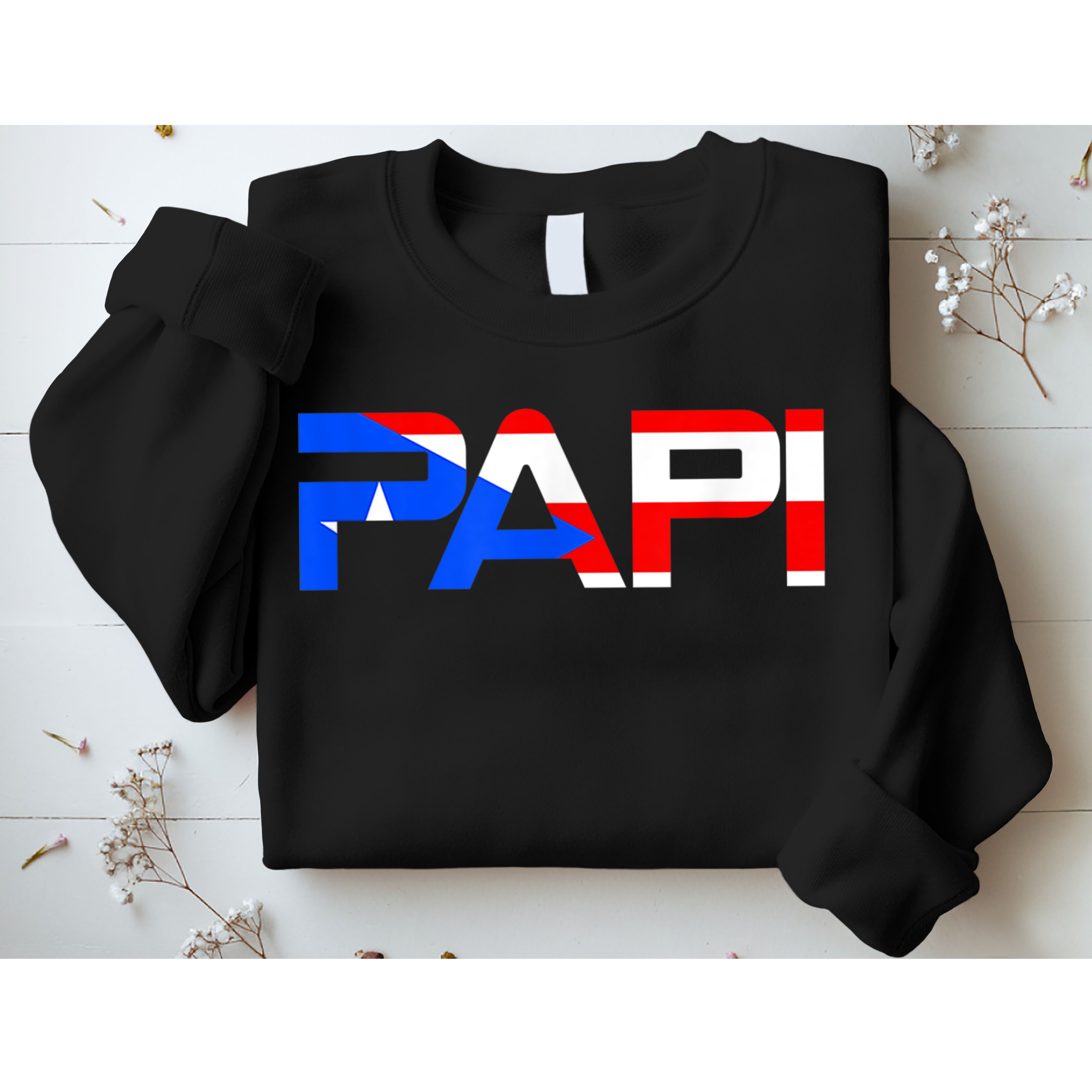 Papi Puerto Rico Flag Sweatshirt
