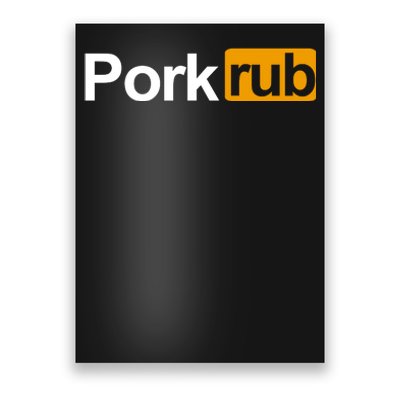 Porkrub, Pork Rub Funny BBQ Smoker & Barbecue Grilling Poster