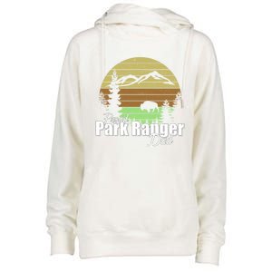 Proud Park Ranger Dad Great Gift Womens Funnel Neck Pullover Hood