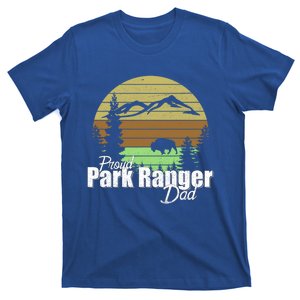 Proud Park Ranger Dad Great Gift T-Shirt