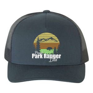 Proud Park Ranger Dad Great Gift Yupoong Adult 5-Panel Trucker Hat