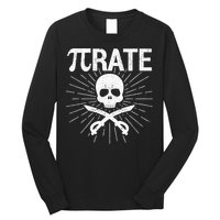 Pirate Pi Rate Pi Day Math Pirates Mathematician Nerd Geek Long Sleeve Shirt
