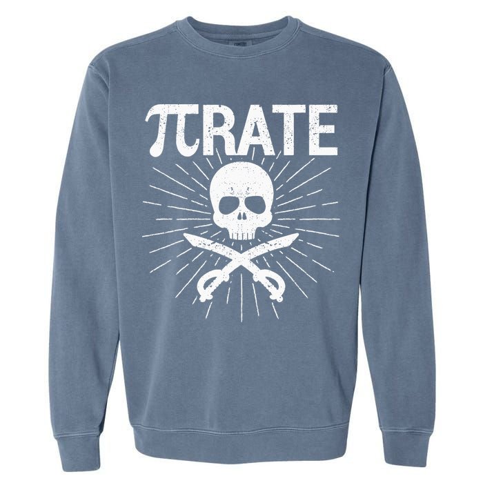 Pirate Pi Rate Pi Day Math Pirates Mathematician Nerd Geek Garment-Dyed Sweatshirt