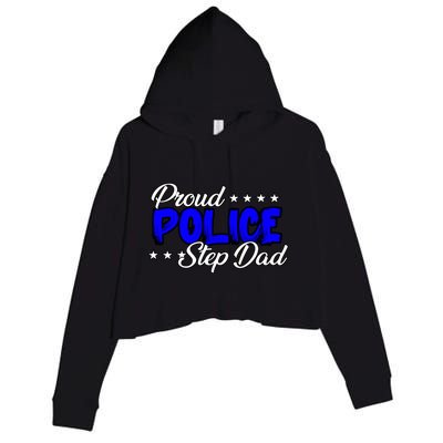 Proud Police Step Dad Gift Crop Fleece Hoodie