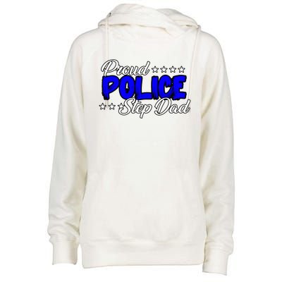 Proud Police Step Dad Gift Womens Funnel Neck Pullover Hood