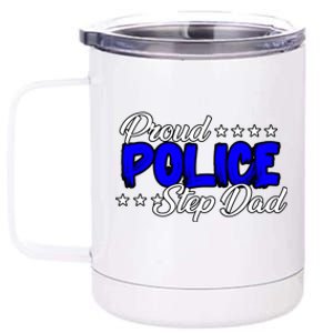 Proud Police Step Dad Gift 12 oz Stainless Steel Tumbler Cup