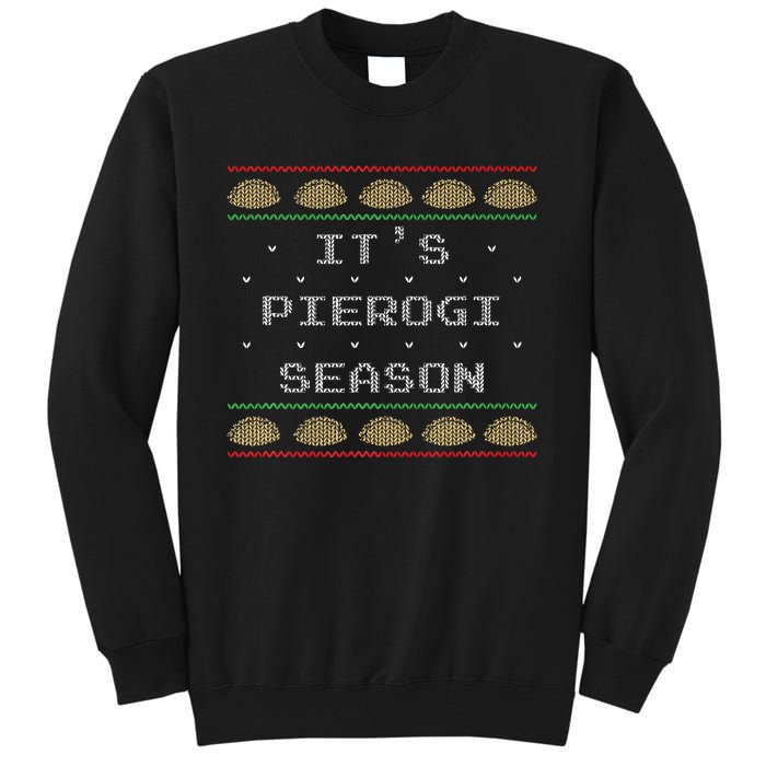 Polish Pierogi Season Tall Sweatshirt