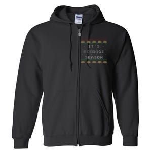 Polish Pierogi Season Full Zip Hoodie