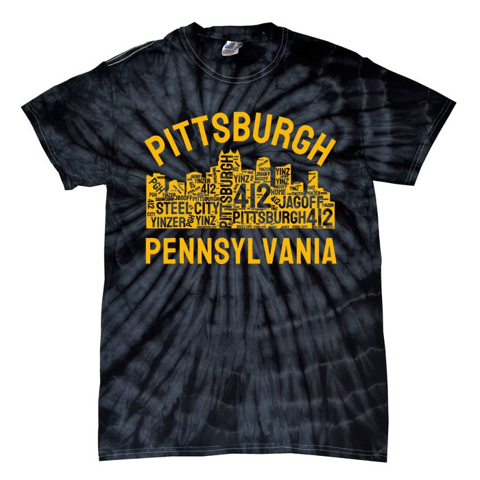 Pittsburgh Pennsylvania Steel City Skyline 412 Yinz Home Tie-Dye T-Shirt