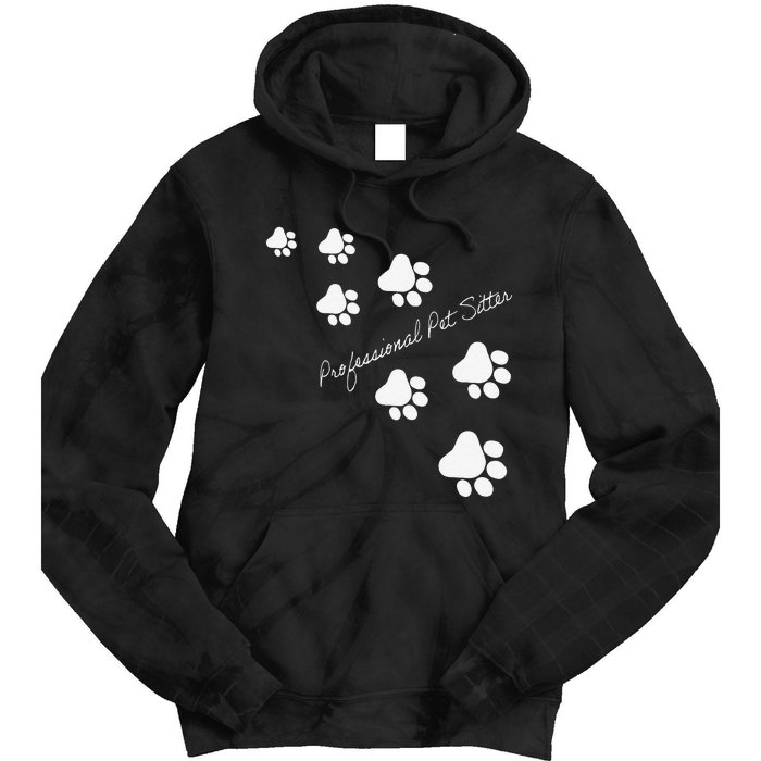 Professional Pet Sitter Paws Tie Dye Hoodie