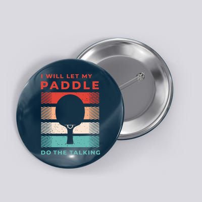 Ping Pong Shirts And Table Tennis Gifts For Ping Pongs Button