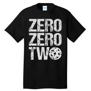 Pickleball Player Starting Score ZeroZero Two Serve First  Tall T-Shirt