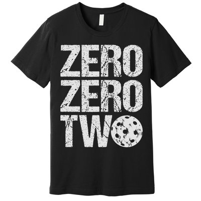 Pickleball Player Starting Score ZeroZero Two Serve First  Premium T-Shirt