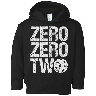 Pickleball Player Starting Score ZeroZero Two Serve First  Toddler Hoodie