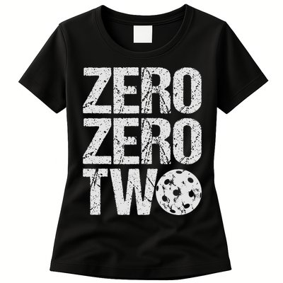 Pickleball Player Starting Score ZeroZero Two Serve First  Womens T-Shirt