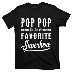 Pop Pop Superhero Fathers Day Gifts Dad Grandpa T-Shirt