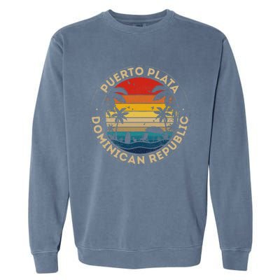 Puerto Plata Souvenir Dominican Republic Reminder Garment-Dyed Sweatshirt