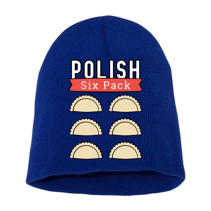 Polish Pierogi Six Pack Funny Abs Gym Design Gift Short Acrylic Beanie