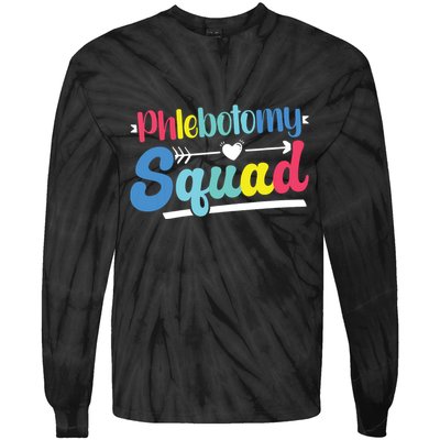 Phlebotomist Phlebotomy Squad Tie-Dye Long Sleeve Shirt