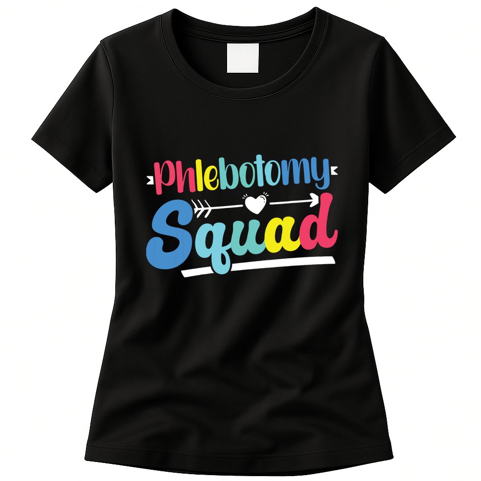 Phlebotomist Phlebotomy Squad Womens T-Shirt