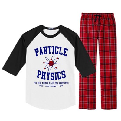 Particle Physics Science Pun Funny Physics Raglan Sleeve Pajama Set