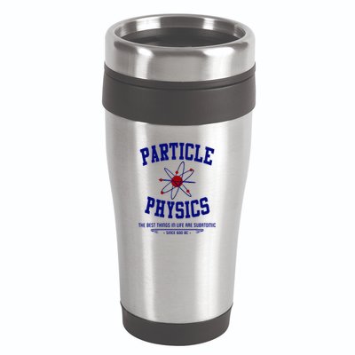 Particle Physics Science Pun Funny Physics 16oz Travel Tumbler