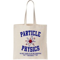 Particle Physics Science Pun Funny Physics Bag