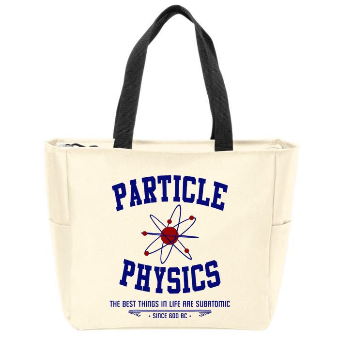 Particle Physics Science Pun Funny Physics Zip Tote Bag