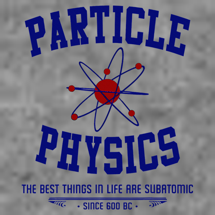 Particle Physics Science Pun Funny Physics Toddler Hoodie