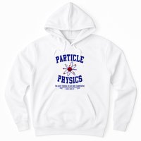 Particle Physics Science Pun Funny Physics Hoodie