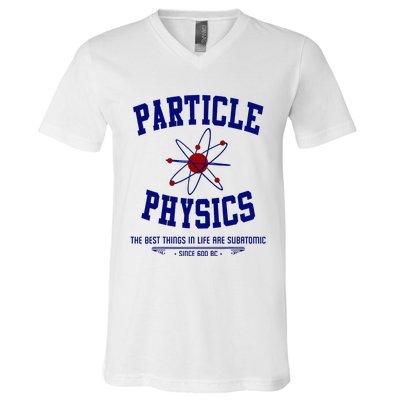 Particle Physics Science Pun Funny Physics V-Neck T-Shirt