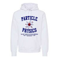 Particle Physics Science Pun Funny Physics Premium Hoodie