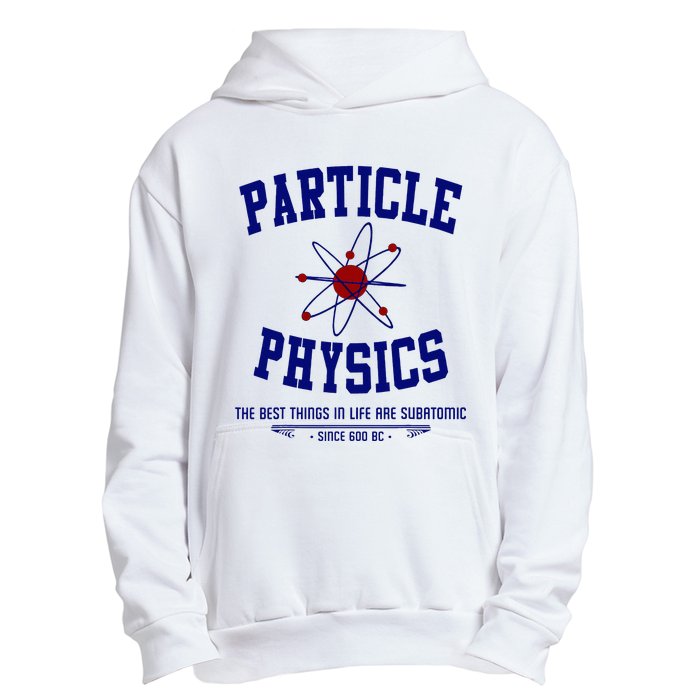 Particle Physics Science Pun Funny Physics Urban Pullover Hoodie