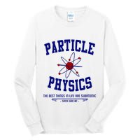 Particle Physics Science Pun Funny Physics Tall Long Sleeve T-Shirt